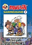 MOSAIK Sammelband 007 Softcover: Kleider machen Leute by 