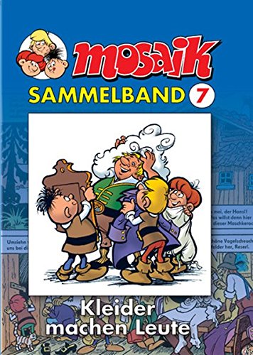 MOSAIK Sammelband 007 Softcover: Kleider machen Leute