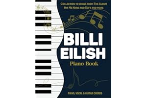 Billie Eilish Piano Book: Collection 15 songs from The Album Hit Me Hard and Soft and more.