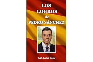 Los logros de Pedro Sánchez