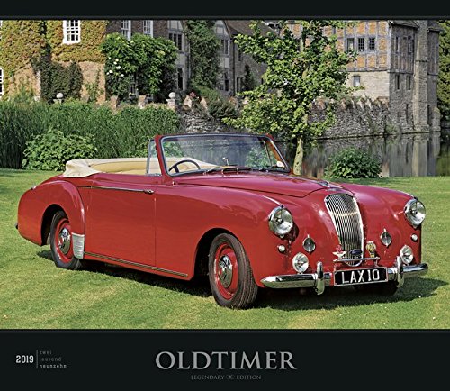 Preisvergleich Produktbild Oldtimer 2019: by Reinhard Lintelmann