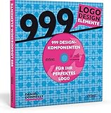 999 Logodesign-Elemente: 999 Designkomponenten für Ihr perfektes Logo (mit CD) by 