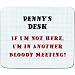 Produktbild Penny 's Schreibtisch – Wenn ich bin nicht hier, ich bin in another Bloody Meeting Design – Persönlicher Namen Mauspad – PREMIUM (5 Dick)