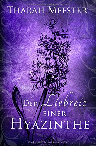Télécharger Der Liebreiz einer Hyazinthe PDF Ebook En Ligne