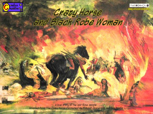 Crazy Horse And Black Robe Woman Part One War Of The Mormon - 