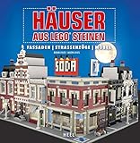 Häuser aus LEGO® Steinen: Fassaden, Straßenzüge, Möbel by Brian/ Lyles Lyles
