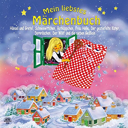 Mein liebstes Märchenbuch: Die schönsten 7 Grimms Märchen + CD