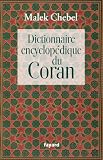 Image de Dictionnaire encyclopédique du Coran (Religieux) (French Edition)