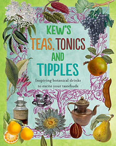 Preisvergleich Produktbild Kew's Teas, Tonics and Tipples