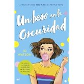 Un beso en la oscuridad (Mart&iacute;nez Roca)