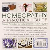 Image de Homeopathy: A Practical Guide: Simple Remedies for Natural Health