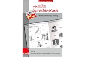 miniLÜK-Sprachtherapie - Hirnfunktionstraining: Heft 4 Verarbeitungsgeschwindigkeit Basis (Schubi-LÜK-Sprachtherapie Erwachsene)