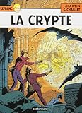 Lefranc, tome 9 : La crypte