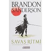 Savaş Ritmi 1.Cilt: Fırtınaışığı Arşivi D&ouml;rd&uuml;nc&uuml; Roman