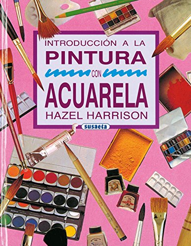Download Introducción a la Pintura con Acuarela
