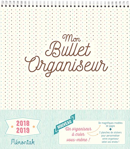 Download Mon Bullet organiseur 2018-2019 Download Mon Bullet organiseur 2018-2019