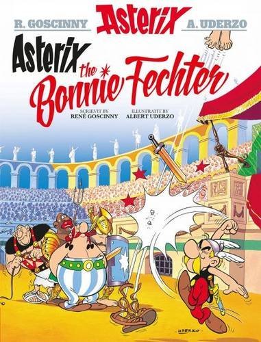Download Asterix the Bonnie Fechter (Scots) Download Asterix the Bonnie Fechter (Scots)