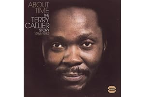 About Time-Terry Callier Story 1964-1980