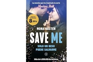 Save Me (Serie Save, 1): La novela que ha inspirado la serie Maxton Hall. Edición limitada a precio especial