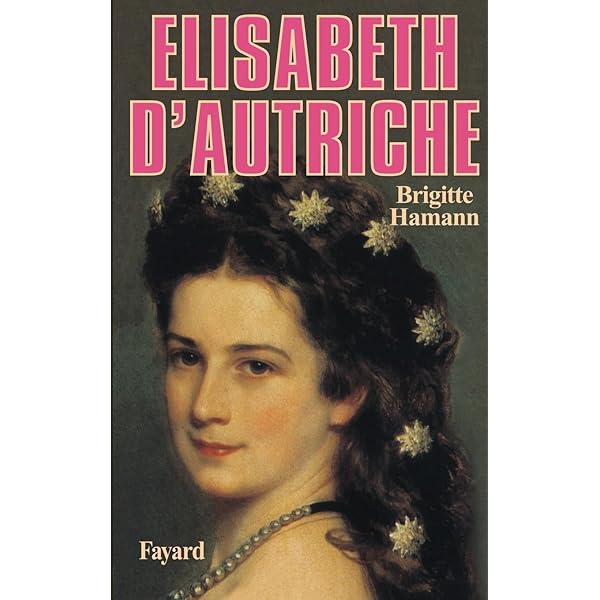 Elisabeth Kaiserin wider Willen : Hamann, Brigitte: Amazon