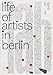 Produktbild lablife of artists in berlin: an art guide