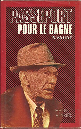 Preisvergleich Produktbild Passeport pour le bagne (French Edition)