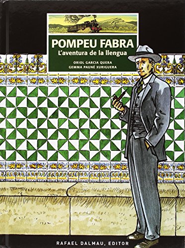 Pompeu Fabra: L'aventura de la llengua: 3 (Traç del Temps)