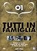 Tutti in famiglia - Caterina va in città + L'estate del mio primo bacio + Il piccolo capo indiano