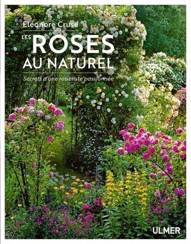 Les roses au naturel - Secrets d'une rosiériste passionnée en ligne Les roses au naturel - Secrets d'une rosiériste passionnée en ligne