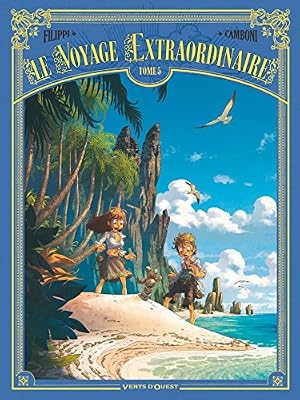 Le Voyage Extraordinaire Tome 5