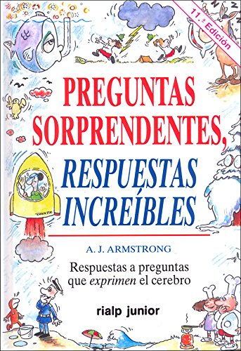 Preguntas sorprendentes. Respuestas increíbles )