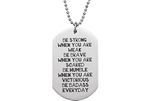 MELIX HOME Inspirational Dog Tag Necklace Be Strong Badass Necklaces Encouragement Gifts for Women Men Military Gift Boy Girl Birthday Present