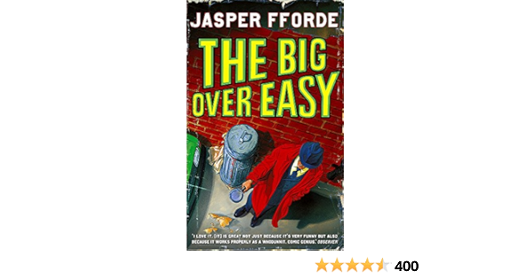 The Big Over Easy Nursery Crime Adventures 1 Amazon Co Uk Fforde Jasper 9780340897102 Books