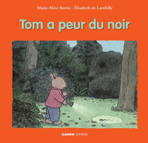 couverture de : Tom a peur du noir