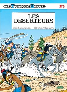 jaquette livre Les Tuniques bleues, tome 5 : Les Déserteurs