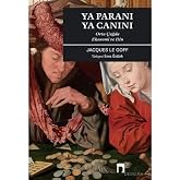 Ya Paranı Ya Canını: Orta &Ccedil;ağda Ekonomi ve Din