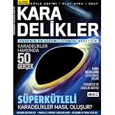 KARA DELİKLER