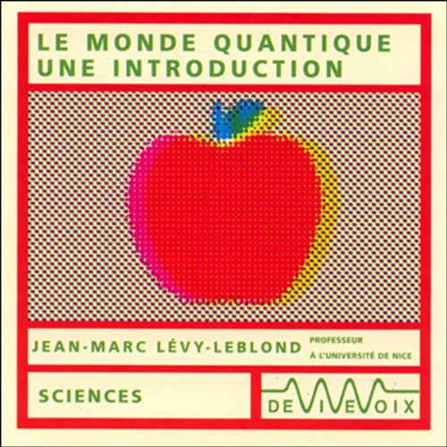 Download Le monde quantique - une introduction Download Le monde quantique - une introduction