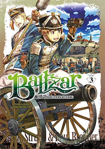 Baltzar - La guerre dans le sang — Tome 3