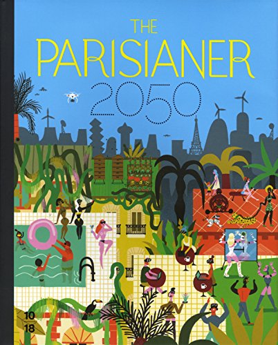 The Parisianer 2050 gratuit