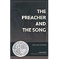 The Preacher and the Song: A Fresh Look at Ecclesiastes and Song of Songs