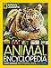 National Geographic Animal Encyclopedia: 2,500 Animals with Photos, Maps, and More! (Encyclopaedia) by Lucy Spelman