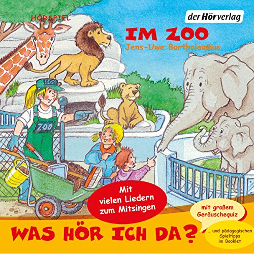 Im Zoo: Was hör ich da?