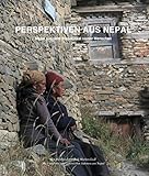 Image de Perspektiven aus Nepal: Nepal aus dem Blickwinkel seiner Menschen