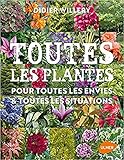 Image de Toutes les plantes de jardin, pour toutes les envies & toutes les situations