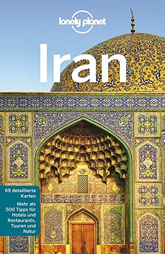 Download Lonely Planet Reiseführer Iran (Lonely Planet Reiseführer Deutsch) Download Lonely Planet Reiseführer Iran (Lonely Planet Reiseführer Deutsch)