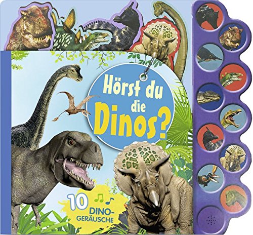 Preisvergleich Produktbild Soundbuch Hörst du die Dinos: Mit 10 Dinogeräuschen