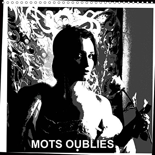 MOTS OUBLIES 2019: Le projet contient les souvenirs des memoires du passe lointain. en ligne