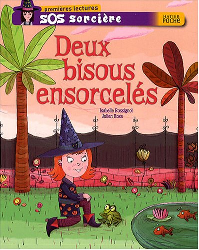 couverture de : Deux bisous ensorcelés