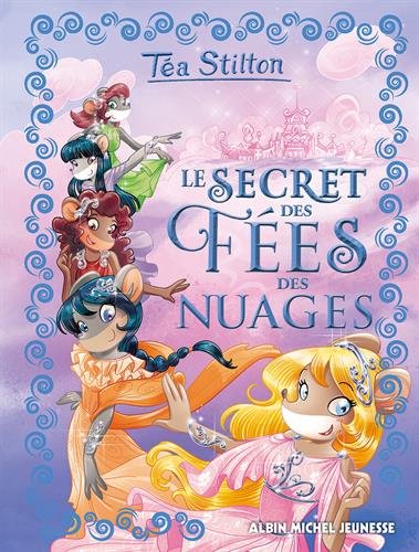 couverture de : Le secret des f&eacute;es des nuages